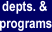 departments and interdisciplinary programs